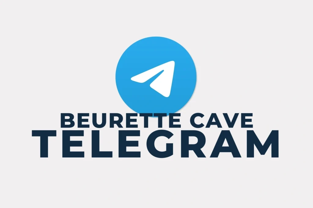 Accès au canal Telegram Beurette Cave