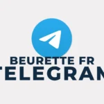 Accès au canal Telegram Beurette FR